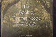 The Book Of Tomnafinnoge. Edited By Sylvia Cullen. Photographs By Terence White. First Edition Large Volume Hardback . See Photos For Same.