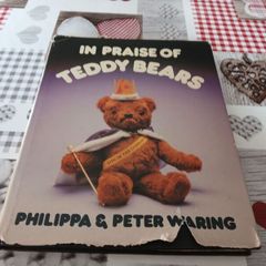 In Praise of Teddy Bears Phillippa and Peter Waring 1980 Vintage