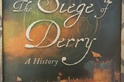 The Siege Of Derry: A History by Carlo Gebler