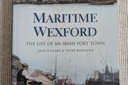 Maritime Wexford - Jack O'Leary &amp; Nicky Rossiter - Irish Local History