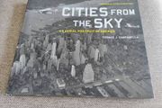 Cities from the Sky an Aerial Portrait of America USA 2001 hardback with dustcover in very good condition with some signs of wear on the dustcover see photos FREE STANDARD POSTAGE INCLUDED
