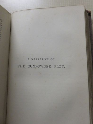 The condition of catholics under James 1st. 1872  Father Gerard's Gunpowder plot .