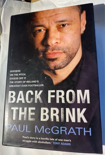 book Back from the Brink Author: Paul McGrath signed  with inscription