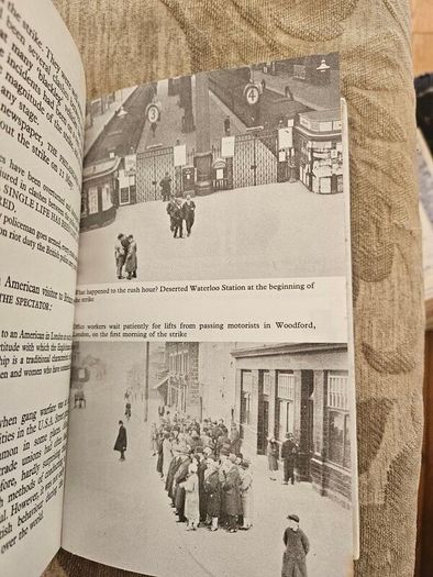 The General Strike 1926. 1973 Hardback In Good Condition.  See Photos For Same.