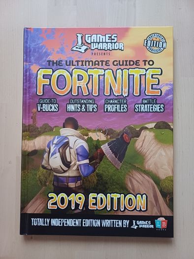 Fortnite Annual 2019 Strategy Guide (Console Video Game Hardback)