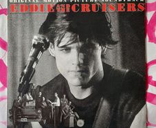 Eddie and the Crusiers Original Soundtrack on Vinyl