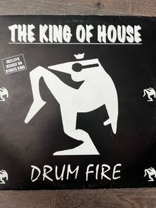 The king of house Drum fire 12" vinyl