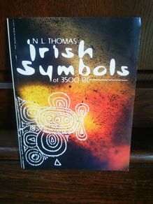 Irish Symbols of 3500 BC by NL Thomas Rock art
