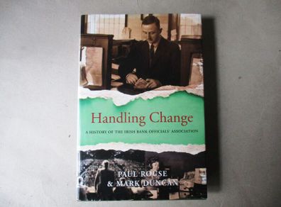 A History Of The Irish Bank Officials' Association