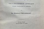 Signed and Inscribed by the author General Philebert - La Conquete Pacifique de l'Interieur Africain. 1889