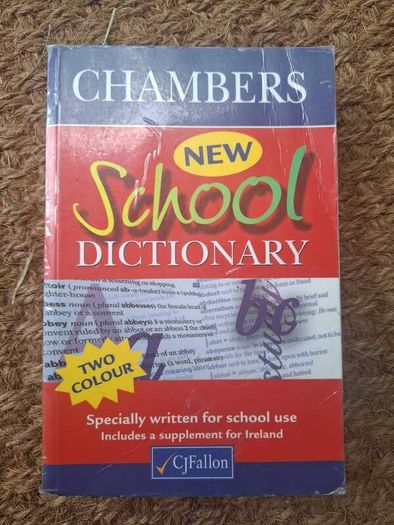Chambers New School Dictionary - CJ Fallon