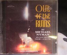Michael Nyman - Out Of The Ruins CD