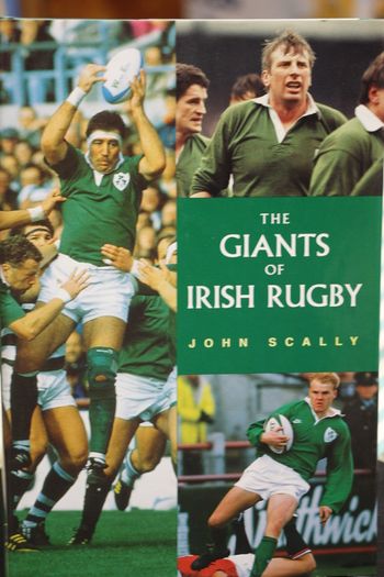 The Giants of Irish Rugby