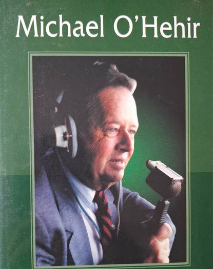 Michael O'hehir,  My Life And Times