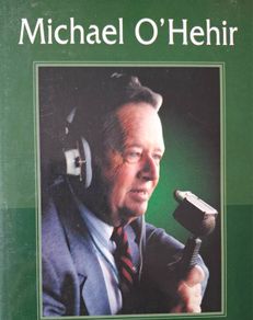 Michael O'hehir,  My Life And Times