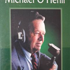 Michael O'hehir,  My Life And Times