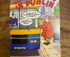 More Overheard in Dublin: Dublin Wit from overheardindublin.com