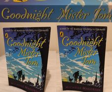 Goodnight Mister Tom  Classic book by Michelle Magorian