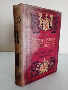 History of The Scottish Highlands - Highland Clans and Regiments: With an Account of the Gaelic Language, Literature and Music, by the Rev. Thomas Maclauchlan LL.D., F.S.A. (Scot.), and An Essay on Highland Scenery by the Late Professor John Wilson (GT855