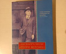 Joe Gould's Secret by Joseph Mitchell