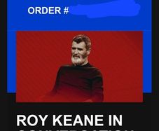 2 x Roy Keane in conversation with Roddy Doyle Sat 9th