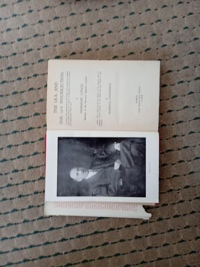 The IRB and the 1916 Rising by Diarmuid Lynch. Edited by Florence O'Donoghue