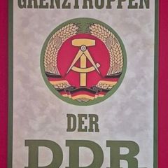 BORDER TROOPS,  DDR  , vintage style metal sign .