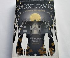 Foxlowe by Elanor Wasserberg