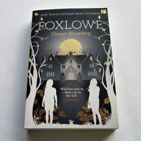 Foxlowe by Elanor Wasserberg