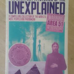 The Greatest Mysteries of the Unexplained