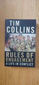 Rules of Engagement: A Life in Conflict - Tim Collins
