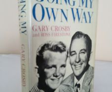 Going My Own Way by Gary Crosby and Ross Firestone (PT65)