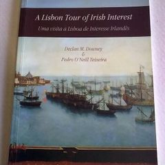 A Lisbon tour of Irish interest Ireland Portugal History