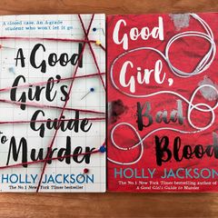 A Good Girl's Guide To Murder & Good Girl Bad Blood by Holly Jackson
