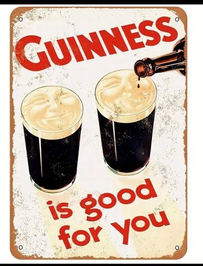 Guinness Is Good For You : Metal Sign