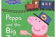Peppa Pig: Peppa and the Big Train Hardback Book