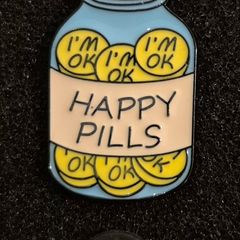 Happy pills ! , pin back badge.