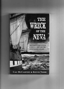 The Wreck Of The Neva - The Horrifying Fate Of A Convict Ship And The Women Aboard.
