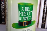 A Big Pile of Blarney by Colin Murphy and Brendan O'Reilly (Signed by the Author) (LP172)