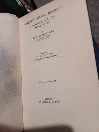 Here's Horse Sense. First published in 1942. Second impression 1936. Good condition.