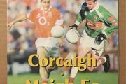14th February 2004 GAA (Gaelic Football) Programme. Cork (Corcaigh) V Maigh Eo (Mayo) @ Pairc Ui Rinn