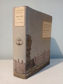 Terenure College 1860 - 2010: A History by Fergus A. D'Arcy
