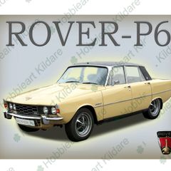 Rover P6 classic car "FREE POST" tin metal sign