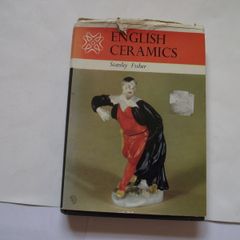 'English Ceramics' by Stanley Fisher, 1966 Edition