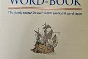 The Sailor's Word-Book by Admiral W.H. Smyth.