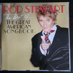 Rod Stewart - The Best Of...The Great American Songbook.