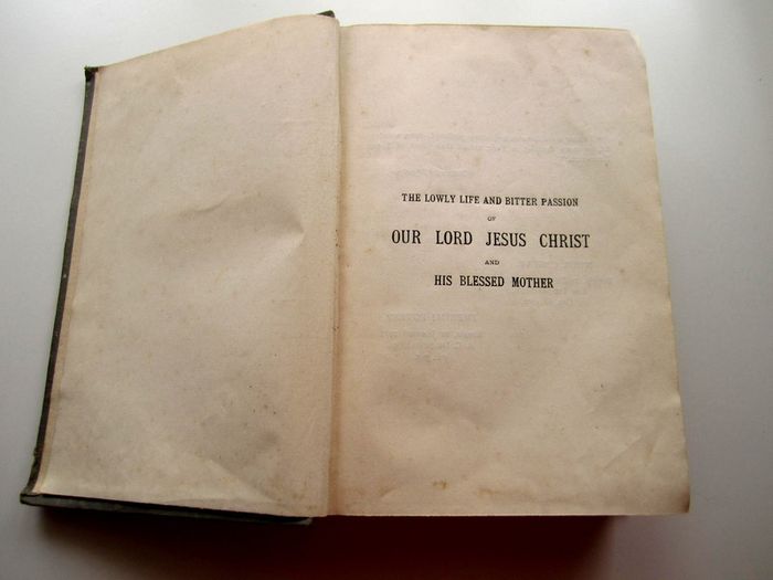 1st English Edition The Lowly Life and Bitter Passion of Our Lord Jesus Christ