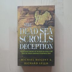 The Dead Sea Scrolls Deception by Michael Baigent (History Religion Conspiracy Paperback 2006)