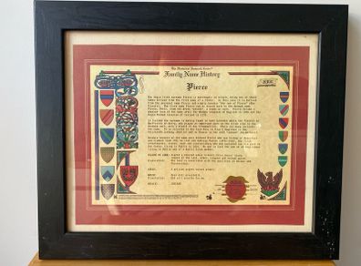 Pierce Family Name History by The Historical Research Center Certificate of Authenticity issued 2002