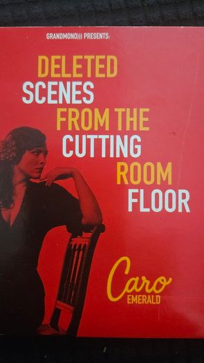 Caro Emerald - Deleted Scenes From Cutting Room Floor.
